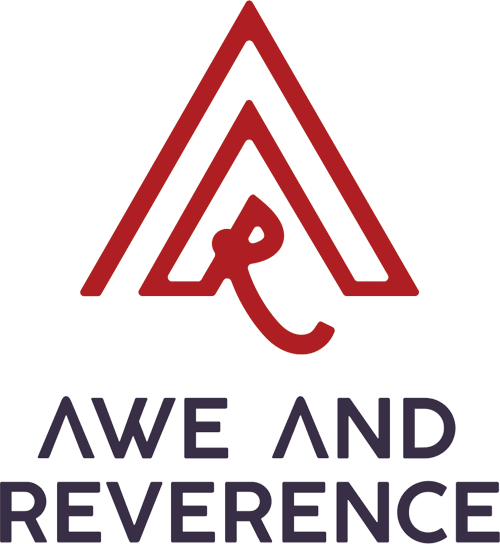 Awe & Reverence